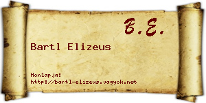 Bartl Elizeus névjegykártya